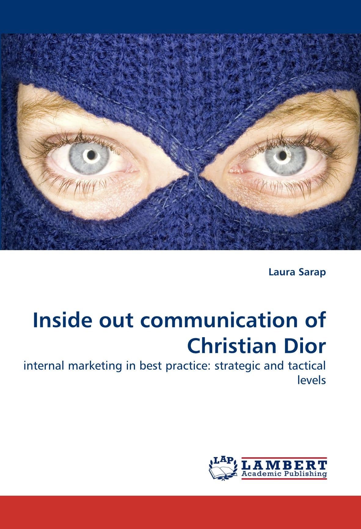 Inside Out Communication of Christian Dior
