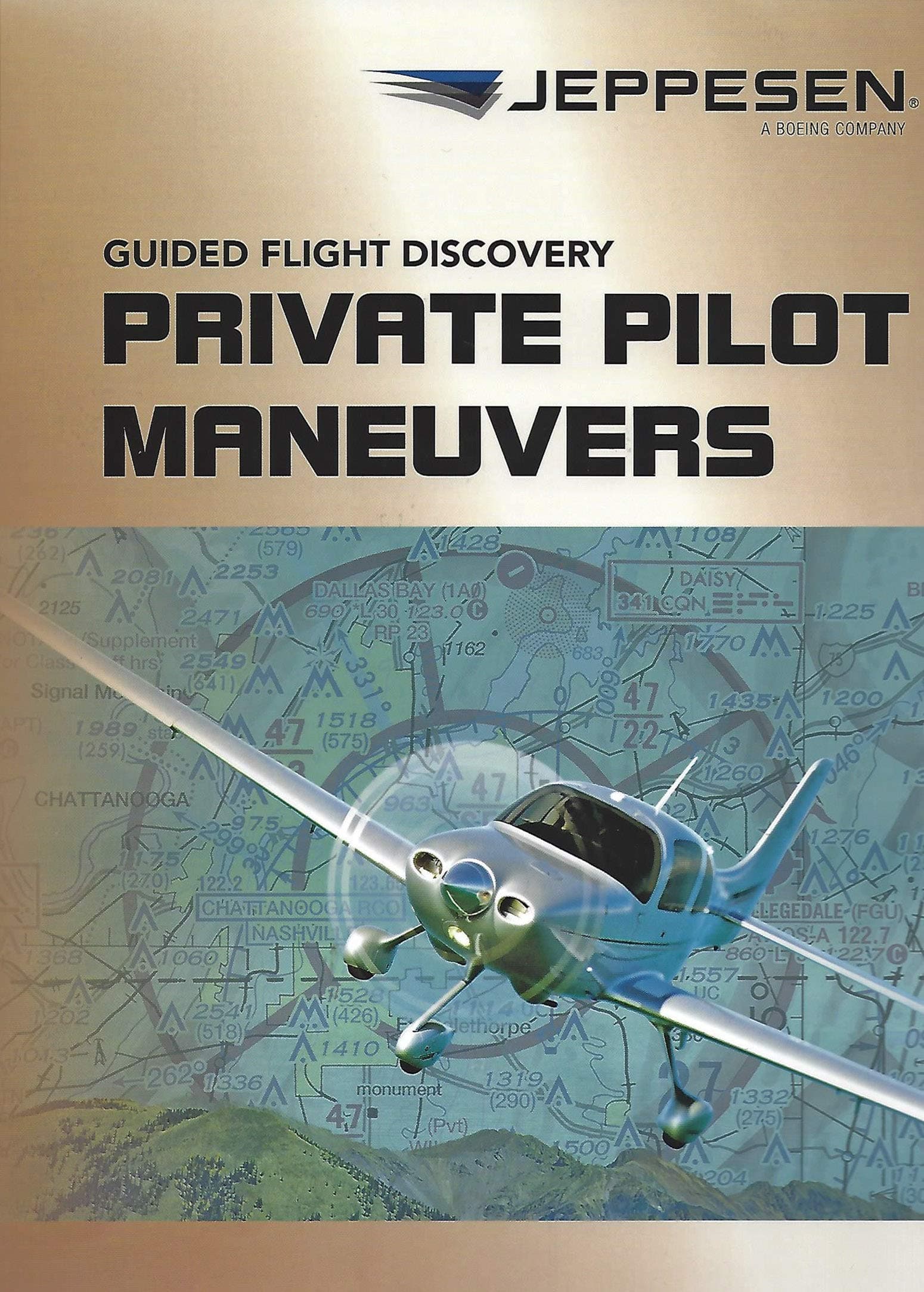 Jeppesen Guided Flight Discovery - Private Pilot Maneuvers Manual - 5th Edition