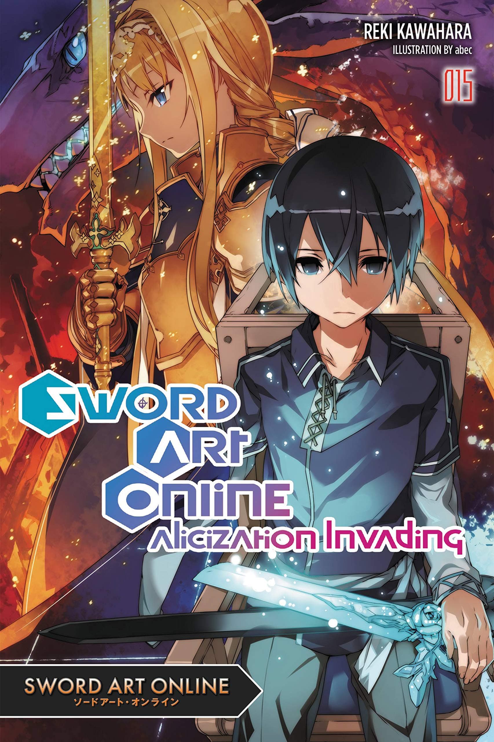Sword Art Online 15 (light novel): Alicization Invading (Volume 15) Paperback – December 18, 2018