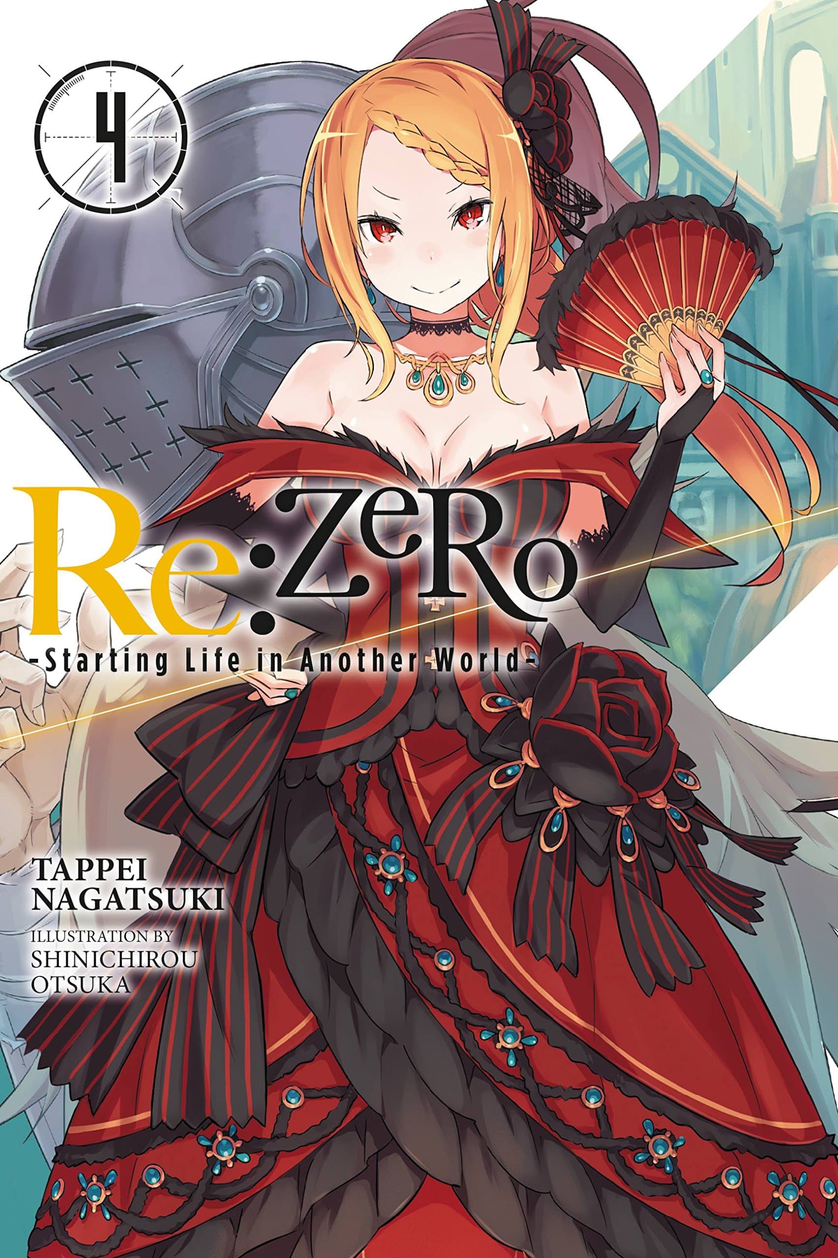 Re:ZERO -Starting Life in Another World-, Vol. 4 (light novel): Volume 4 (RE ZERO SLIAW LIGHT NOVEL SC)