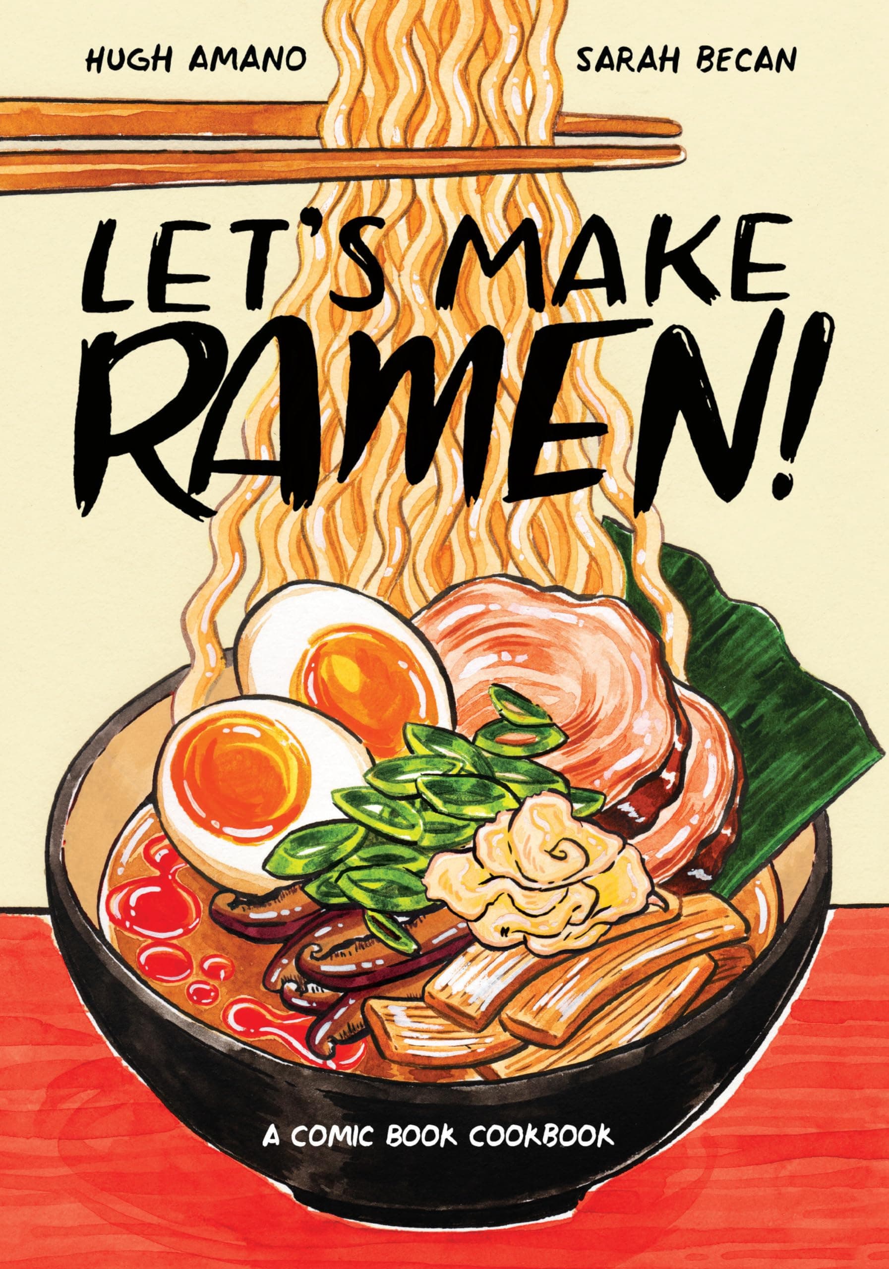 Ten Speed Press Let's Make Ramen!: A Comic Book Cookbook