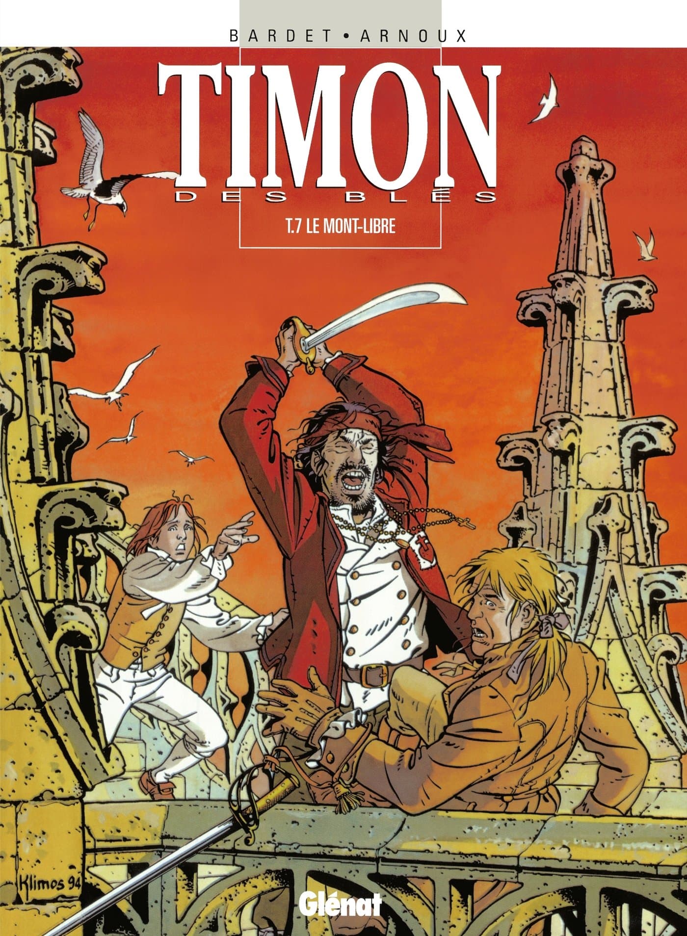 Timon des blés - Tome 07: Le Mont-Libre