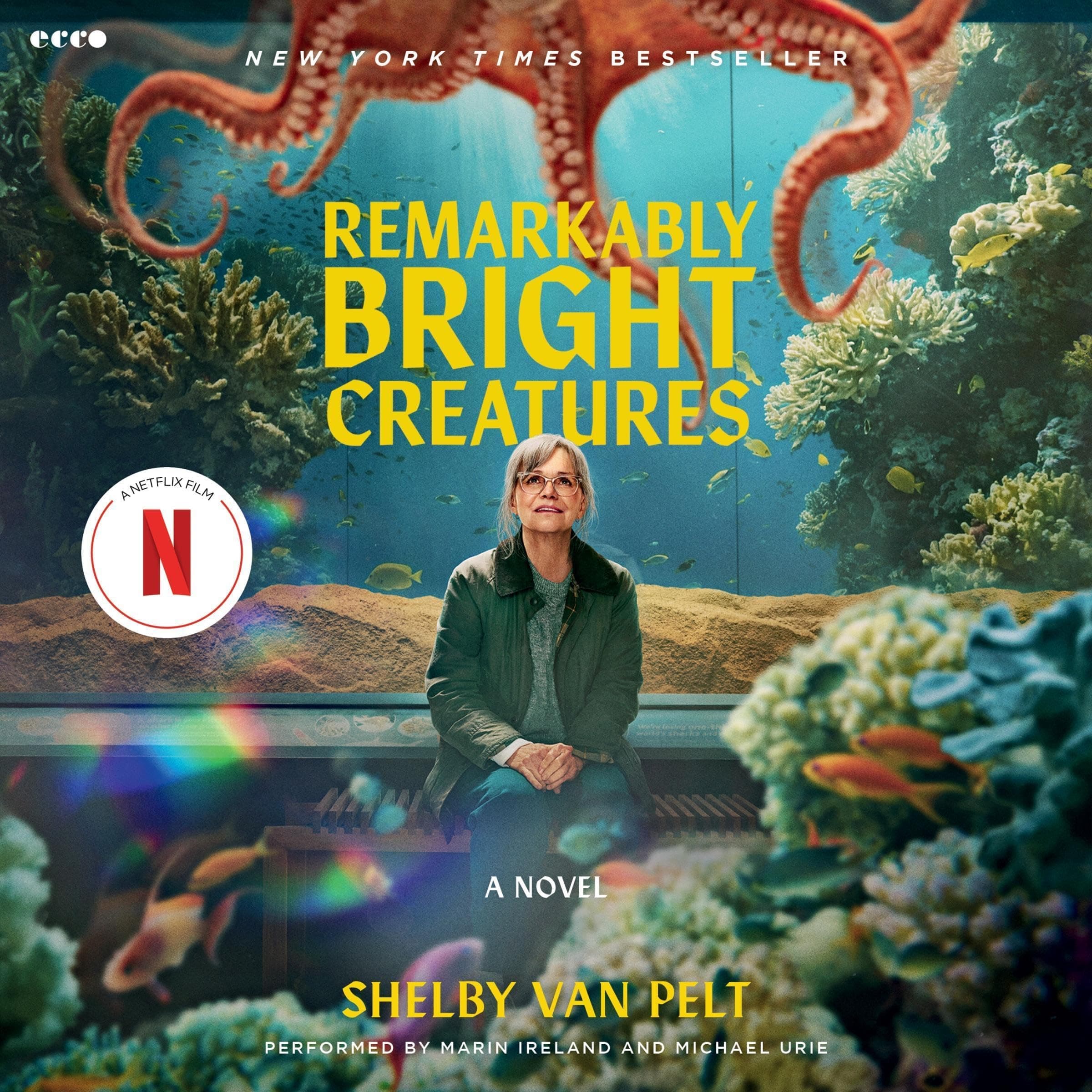 Remarkably Bright Creatures Unabridged