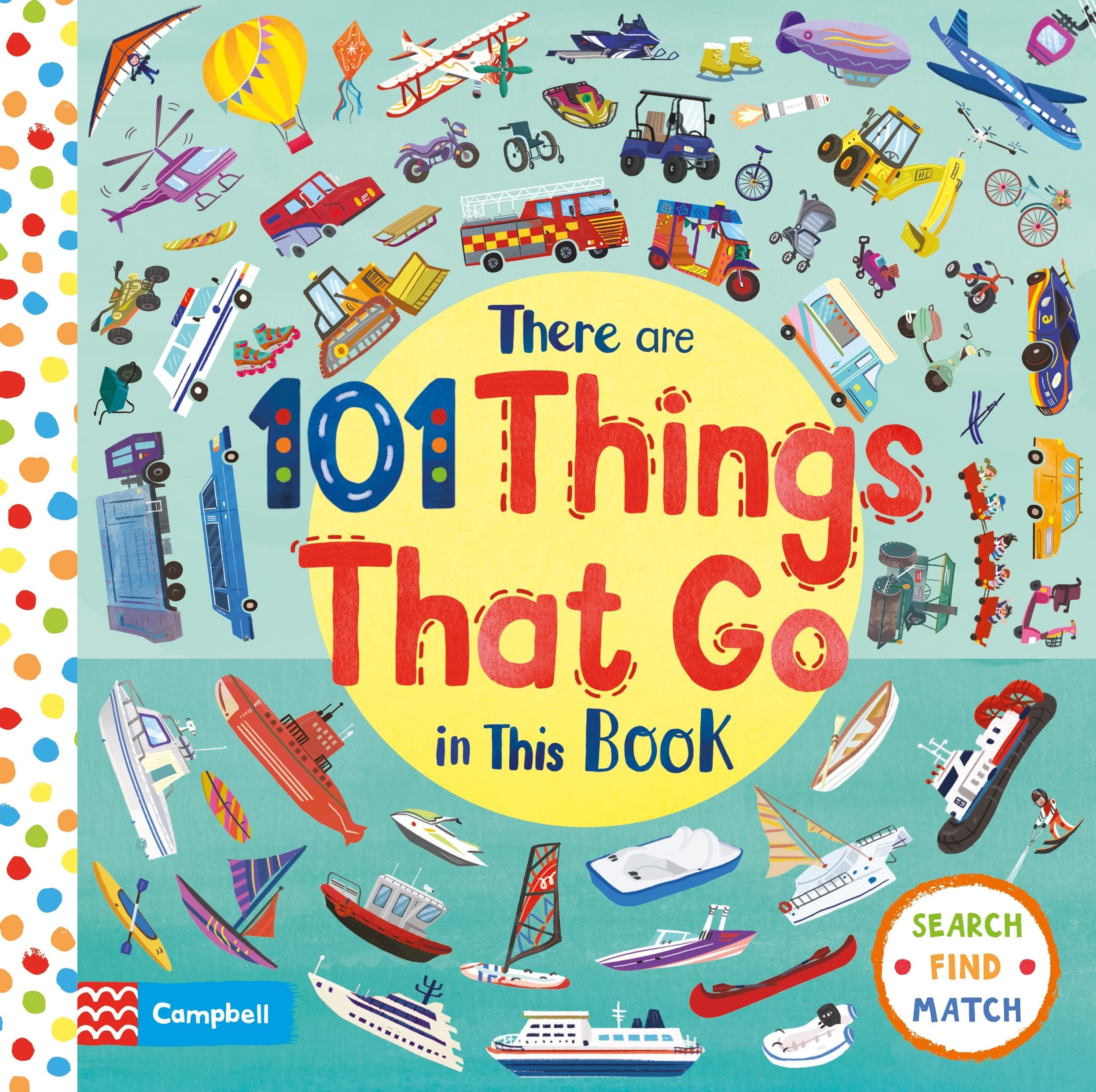 There Are 101 Things That Go In This Book: A Search and Find Book for Children