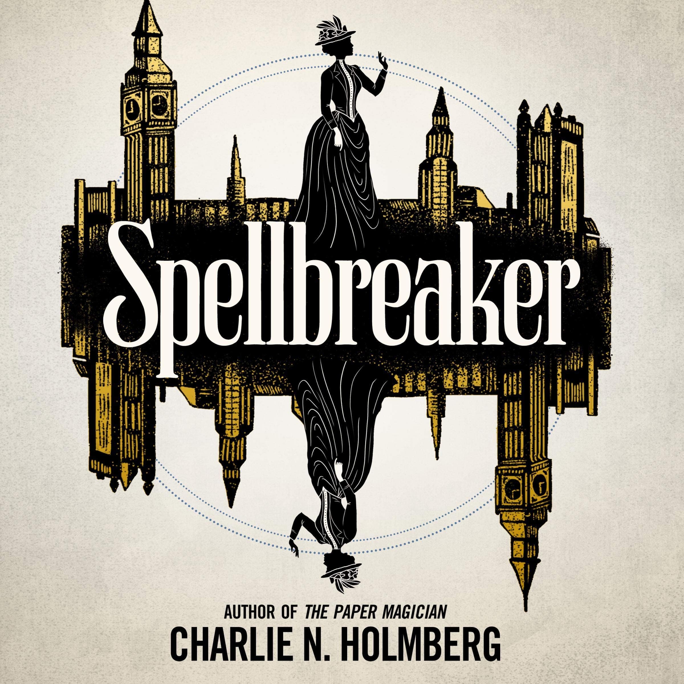 Spellbreaker: Spellbreaker, Book 1