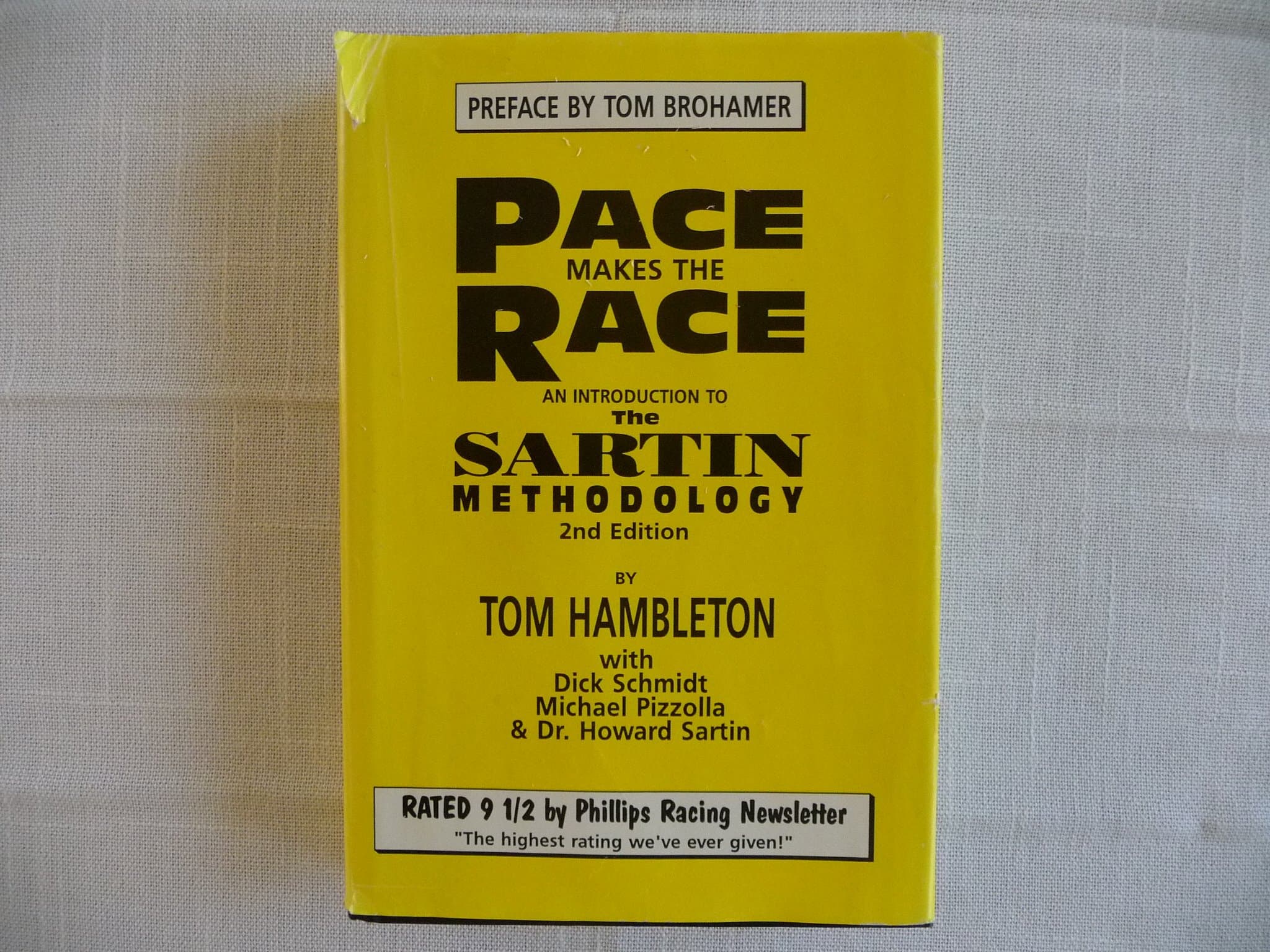 Pace Makes the Race: An Introduction to the Sartin Methodology Hardcover – January 1, 1991
