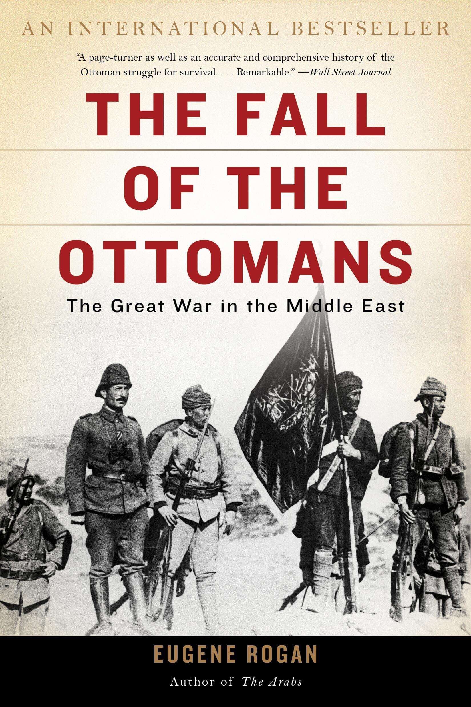 FALL OF THE OTTOMANS Paperback – 4 October 2016