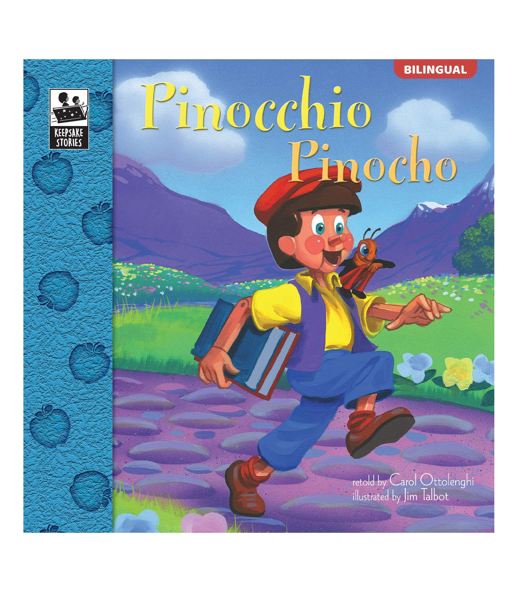 Pinocchio | Pinocho (Keepsake Stories, Bilingual)