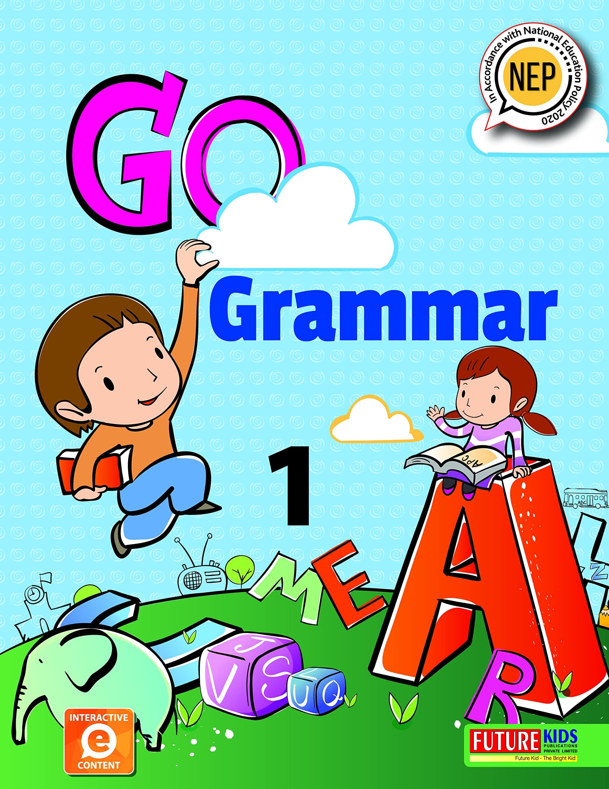 Go Grammar Class 1 by Future Kids Publications